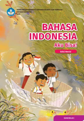 Bahasa Indonesia Aku Bisa! untuk SD/MI Kelas I (Edisi Revisi)