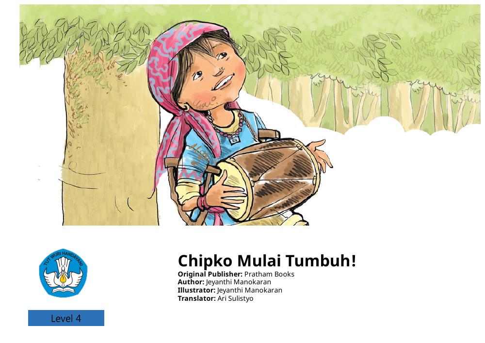 Chipko Mulai Tumbuh!