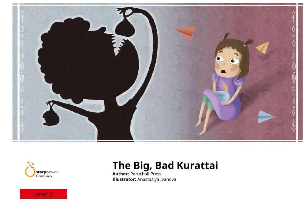 The Big, Bad Kurattai